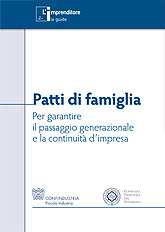 Patti di famiglia, per garantire il passaggio generazionale e la continuità dimpresa